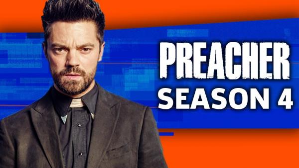 Preacher Season 4 Release Date, Cast, Episodes, Spoilers, Trailer 