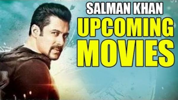 Salman Khan Upcoming Movies Release Dates List