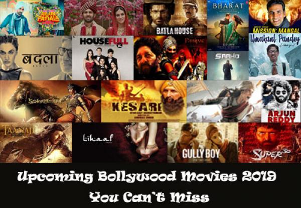 Upcoming Bollywood Movies 2019: List of Hindi Films Releasing This Year