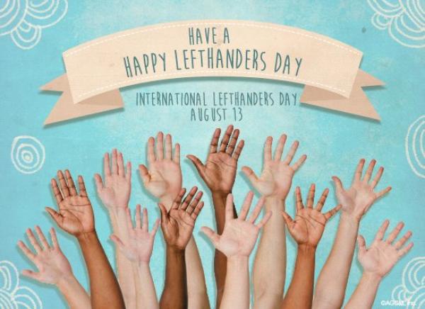 Left Handed People Facts: Left Handers Day Funny Quotes, Wishes, Greetings & Images