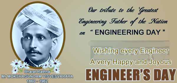 Happy Engineers' Day 2019 India: Date, Quotes, Wishes, Images, Significance and Who was M Visvesvaraya