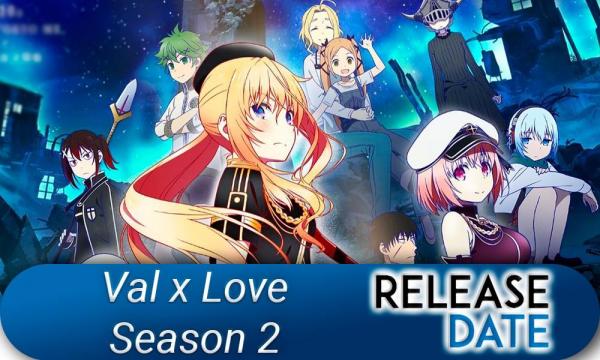 Val x Love Anime Releases New Trailer Highlighting Premiere Date